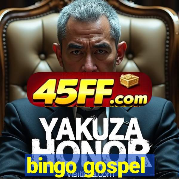 bingo gospel